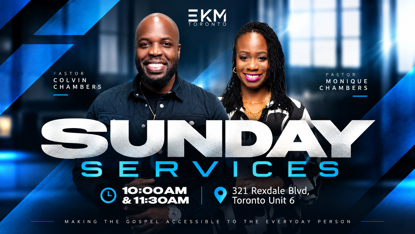 EKM Toronto Sunday Services — 10:00 AM and 11:30 AM